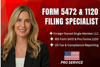 file form 5472 and 1120 for your foreign owned llc