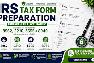 prepare and file irs form 8962, 2210, 5695 and 8940 US tax forms