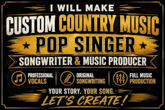 make custom country music pop singer songwriter and music producer