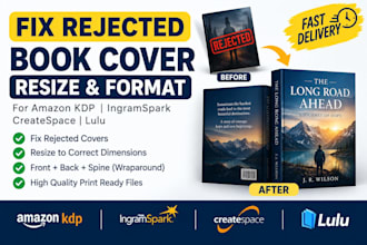 fix rejected book cover and resize for KDP lulu ingram spark