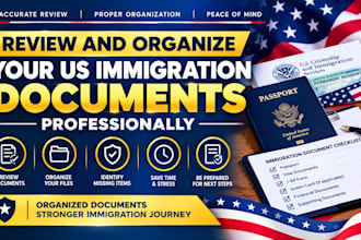 review and organize your US immigration documents professionally