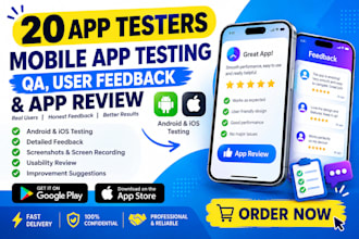 do 20 app testers, mobile app testing, QA, user feedback and app review