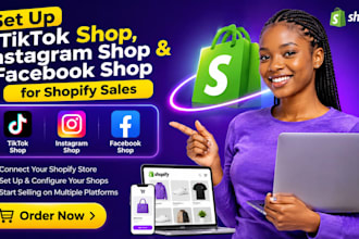 set up tiktok shop, instagram shop and facebook shop for shopify sales