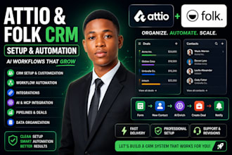 set up and automate attio folk CRM with ai workflows