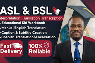 provide asl bsl legal sign language interpretation translation to english text