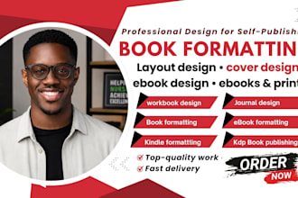 do book formatting, layout design, and type setting for KDP print and ebooks