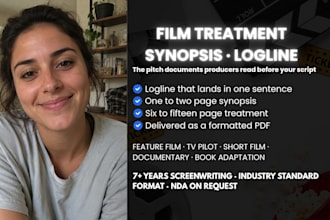 write a professional film treatment logline movie synopsis for your screenplay