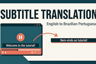translate your subtitles between english and brazilian portuguese