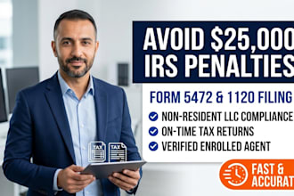 file form 5472 and 1120 for foreign owned llc to prevent irs penalties