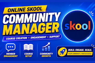 skool community manager skool content creation skool online community skool