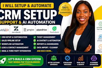 setup hubspot zendesk gorgias pipedrive freshdesk CRM automation