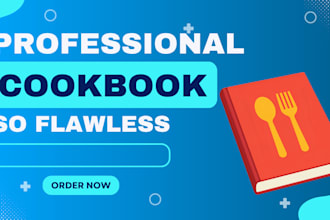 write professional cookbook for you