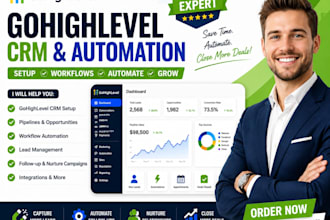 set up gohighlevel CRM and automation workflows