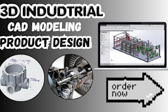 do 3d cad design, 3d cad model and rendering, industrial 3d cad product design