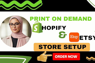 do print on demand store,shopify pod store, etsy pod store