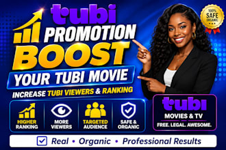 do organic tubi promotion, boost tubi movie  increase tubi viewers and ranking