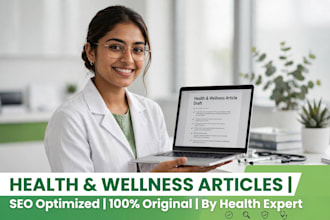 write researched health blog posts with credible sources