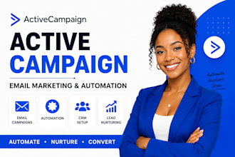 setup active campaign, email automation, CRM and email campaigns