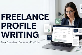 professionally write and edit your freelance profile bio and description