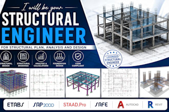 be your structural engineer for structural plan, analysis and design