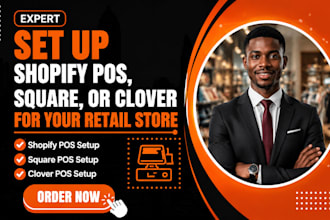 set up shopify pos, square, or clover for your retail store