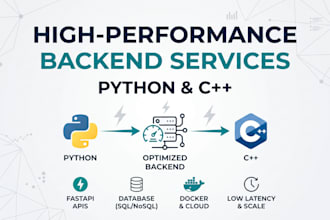 develop high performance python and cpp backend services