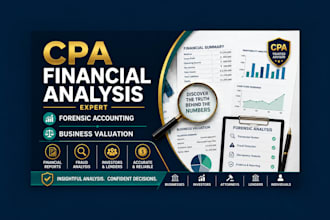do CPA financial analysis, forensic accounting and business valuation