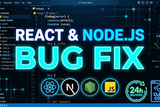 fix react nextjs and nodejs bugs and errors in 24 hours