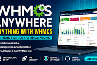 do any whmcs work installation configuration customization or fix