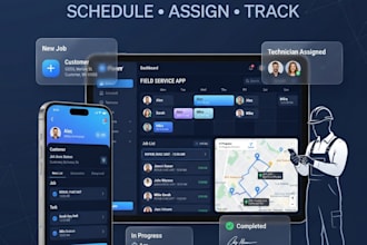 build a field service scheduling and technician management app