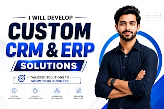 build custom CRM erp and business management software