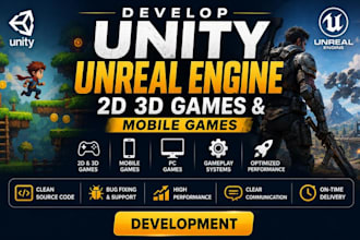develop unity unreal engine 2d 3d games and mobile games engine