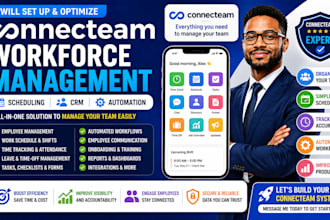 set up connecteam workforce management, scheduling, CRM and automation