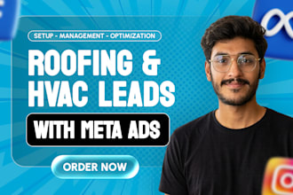 generate roofing leads, hvac leads, local business leads with meta facebook ads
