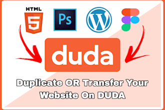 transfer your HTML, figma, PSD or wordpress website to duda