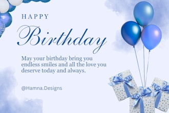 design beautiful birthday cards and social media post