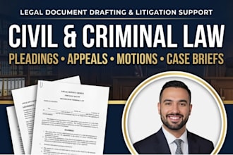 draft civil and criminal law pleadings, appeals, motions and case briefs