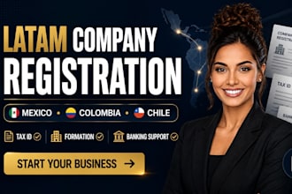 register company in latam mexico chile or colombia with tax id setup