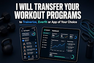 transfer your workout programs in trainerize, everfit or app of your choice