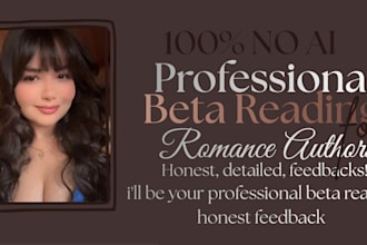 beta read your romance novel and provide honest feedback
