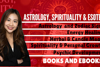 write captivating ebook about spirituality, tarot, astrology, and healing ebook