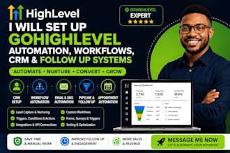 set up gohighlevel automation workflows, crm and follow up systems