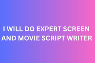 expert screen and movie script writer