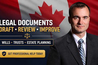 draft, review and improve legal documents for wills, trusts and estate planning