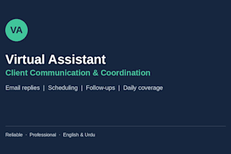 be your virtual assistant for client communication and coordination