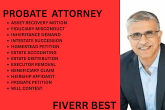 be your ny, ca, and florida probate lawyer for estates, heirs, and beneficiaries