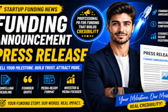 write a startup funding announcement press release for investors and media