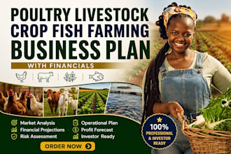 write poultry livestock crop fish farming business plan with financials