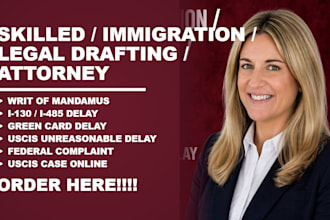 draft a writ of mandamus petition and an rfe response letter for your uscis case