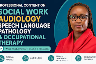 write content on social work, audiology, speech and occupational therapy